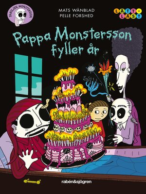 cover image of Familjen Monstersson 13 – Pappa Monstersson fyller år